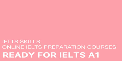 دوره  READY FOR IELTS A1