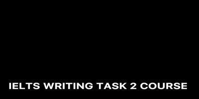دوره IELTS WRITING TASK 2